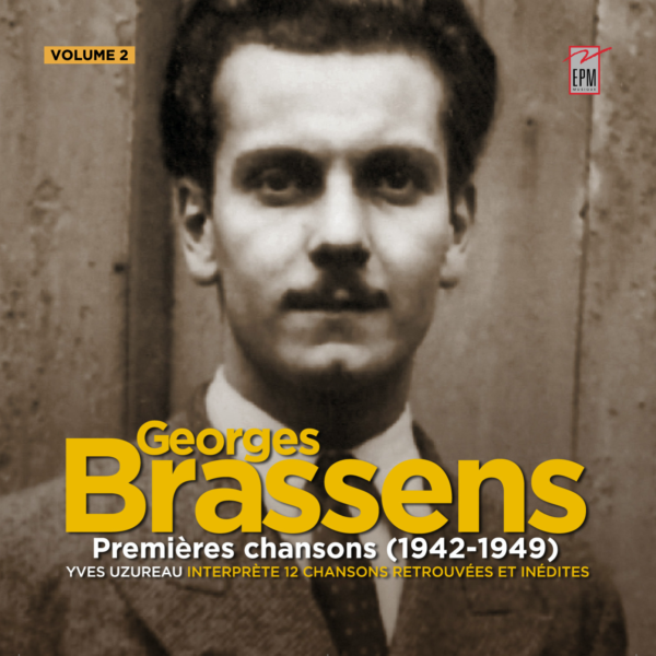 Georges Brassens - Premières chansons (1942-1949) - VOLUME 2